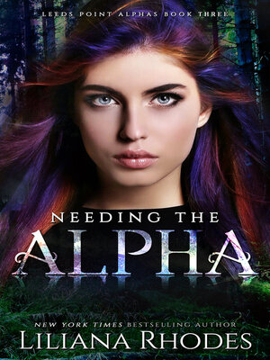 cover image of Needing the Alpha